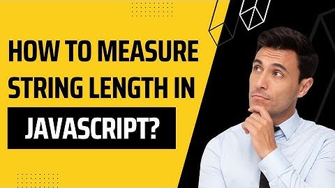 String length | How to calculate JavaScript string length | JavaScript Tutorial | AR Web Developers