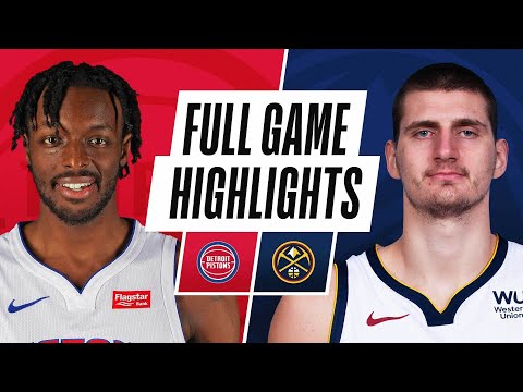 PISTONS at NUGGETS | FULL GAME HIGHLIGHTS | April 6, 2021