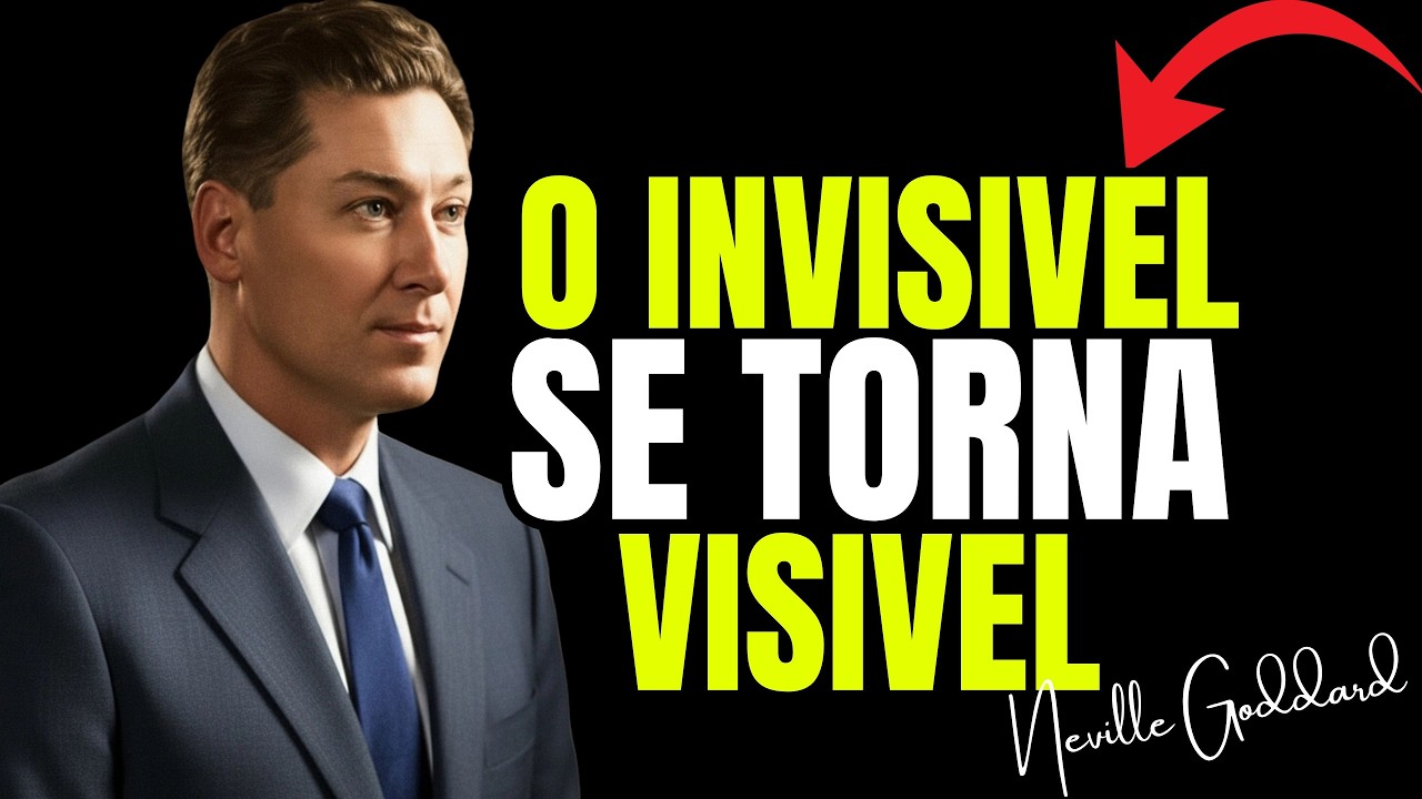 ✅ Como a FÉ Faz o INVISÍVEL se Tornar VISÍVEL? Neville Goddard