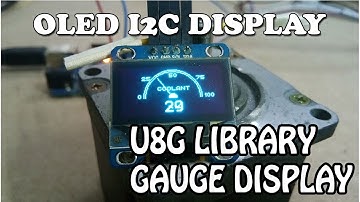 Arduino and OLED display I2C Gauge display FREE CODE