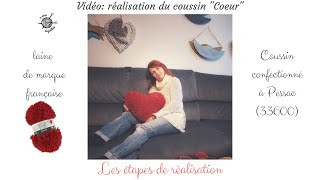 Vidéo De Réalisation Du Coussin Fait-Main Modèle Cœur