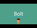 Bolt pronunciation