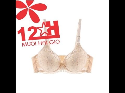 mặc đồ lót như thế nào là tốt, bán dồ lót uy tín, áo lót nữ, đồ lót 12h | mua đồ lót nữ loại nào tốt