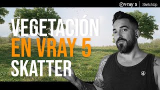 🌴 Vegetación en Vray 5 | El nuevo MÉTODO! 💥 Skatter INTEGRADO en Vray