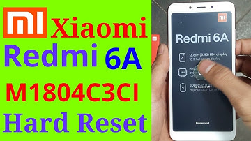 Mi Xiaomi Redmi 6A M1804C3CI Hard Reset forget pattern lock easy solution