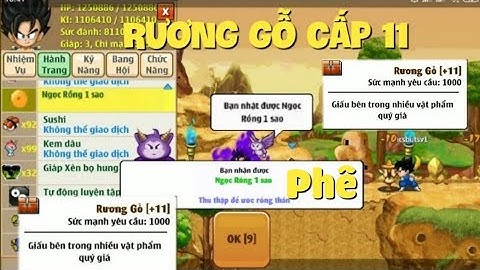 Zong1sao || Chút May Mắn Khi Mở Rương Gỗ Cấp 11 - Ngọc Rồng Online