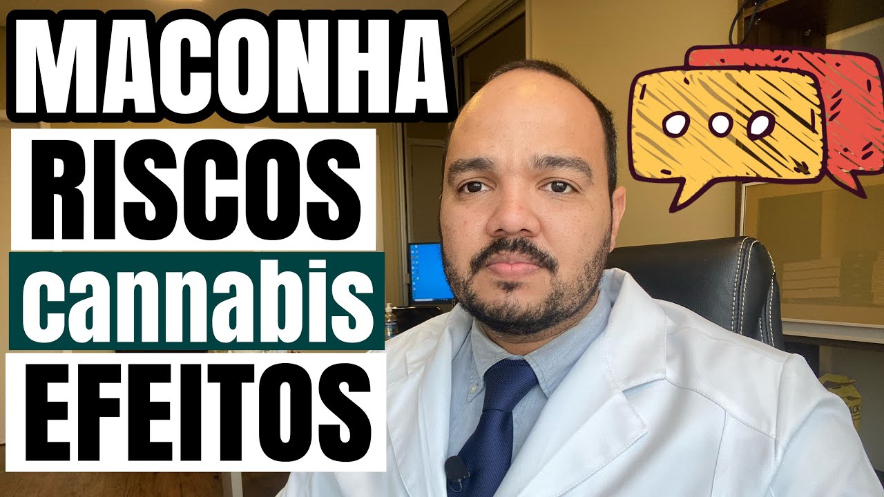MACONHA: 5 RISCOS do Uso Recreativo | Efeitos na Saúde e Consequências