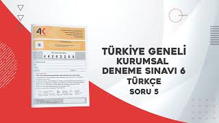 4K Türkiye Geneli- Türkçe Soru Çözümleri- B kitapçığı