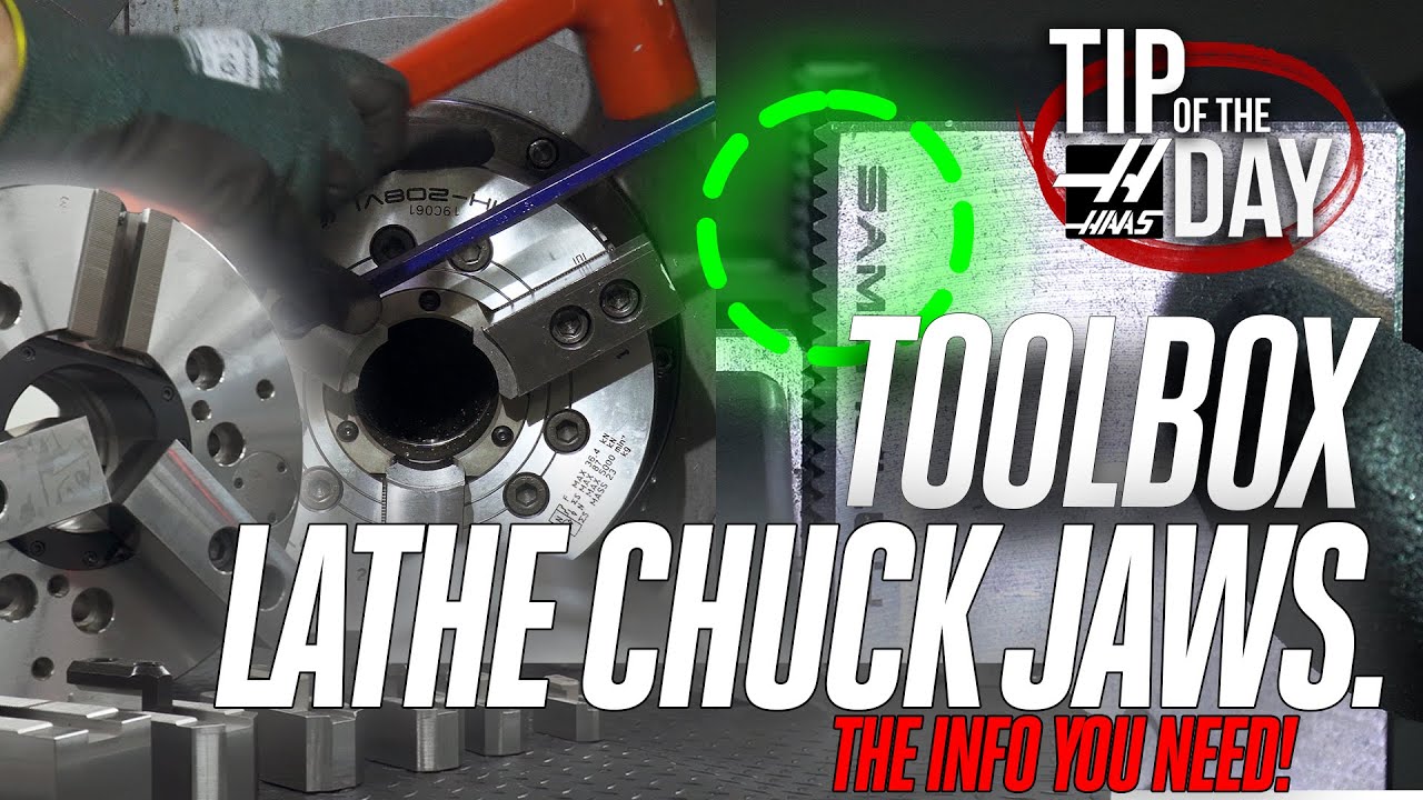 Select The Right Chuck Jaws \U0026 Torque Them Correctly! - Haas Automation Tod Toolbox