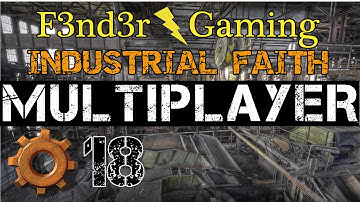 Factorio Multiplayer with F3nd3r Gaming and IndustrialFaith - Episode 18