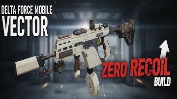 Vector Build Has ZERO RECOIL! DELTA FORCE MOBILE #deltaforce #youtubevideo #gaming 