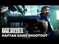 Haitian gang shootout scene  bad boys 2 will smith martin lawrence