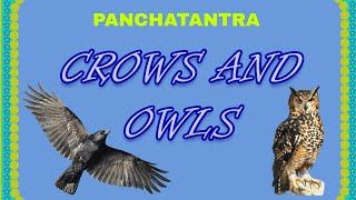 #panchatantra #stories crows and owls story//English fairytales//moral stories