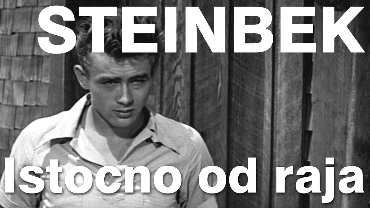 DZON STEINBEK Istocno od raja 1/4