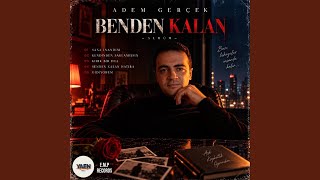 Senden Kalan Hatira