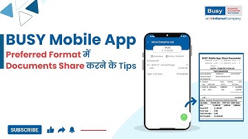 BUSY Mobile App से Preferred Format में  Documents Share करने के Tips (Hindi) | BUSY Mobile App