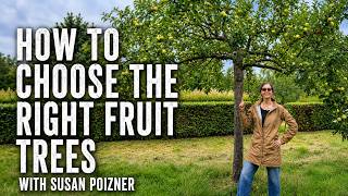 How to Choose the Right Fruit Trees for Your Garden