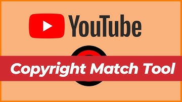 How to Use YouTube Copyright Match Tool to Protect Your Content