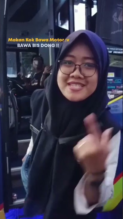 KATA - KATA PRAMUGARI BUS STJ