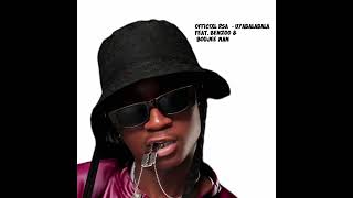 Officixl Rsa  Uyabalabala Feat Benzoo  Boujee Man