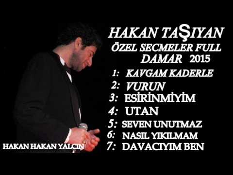 HAKAN TAŞIYAN ÖZEL SECMELER FULL DAMAR 2015