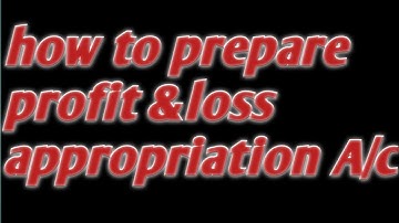 #Accountsbaba How to prepare profit & Loss appropriation a/c by Anil GOSWAMI #AccountsBABA