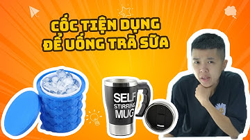 Tôm Review Những Chiếc Cốc Tiện Dụng Dùng Để... Uống Trà Sữa