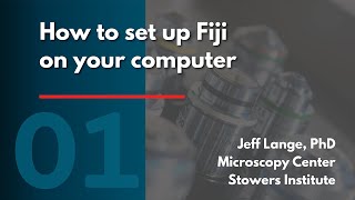 How to set up Fiji on your computer screenshot 4