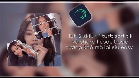 Tutorial  4: Tut 2 skill + 1 turb và share code basic siu easy nè