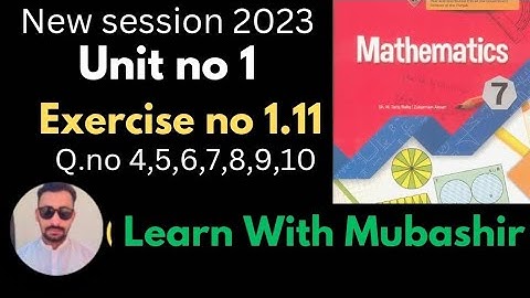 7th class math 2023 unit no 1exercise no 1.11 question no 4,5,6,7,8,9,10 PTBB #mathematics #math