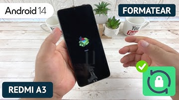 Formatear Xiaomi Redmi A3 | Android 14