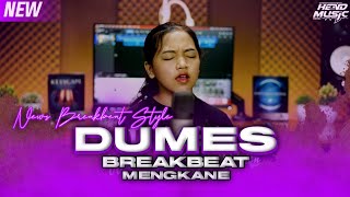 DJ BREAKBEAT TERBARU DUMES NDX A.K.A FULL BASS ENAK SEDUNIA