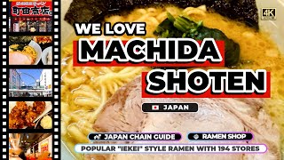 MACHIDA SHOTEN Japan Chain Guide Ramen Shop IEKEI Ramen with Pork Bone Soup 194 Stores