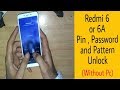 Redmi 6 or 6A Mobile Pattern Unlock / How to Hard reset Redmi 6