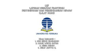 PERTUMBUHAN, PERKEMBANGAN DAN PERKEMBANGBIAKAN MAKHLUK HIDUP [Laporan Praktikum IPA UT Part 2]
