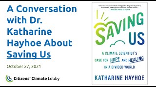 A CCL Conversation with Dr. Katharine Hayhoe About "Saving Us"