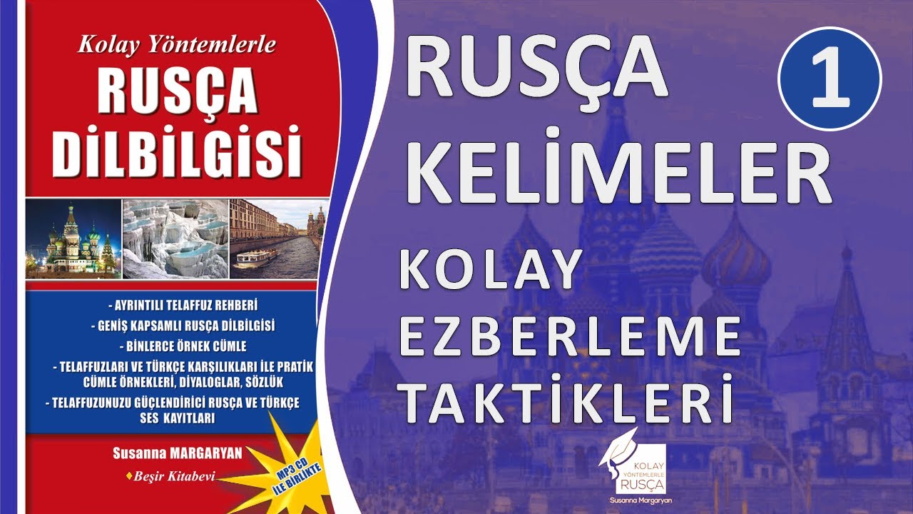 Rusça Kelimeler ve Okunuşları ile Rusça Kelime Ezberleme Taktikleri