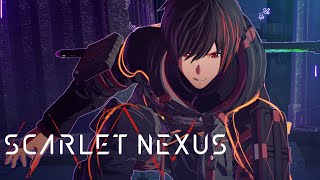 Scarlet Nexus #34 - Недолго побыли героем