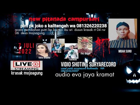  LIVE STREAMING  CAMPURSARI  PITANADA AUDIO EVA JAYA KRAMAT   SURYA RECORD   7 Juli 2022