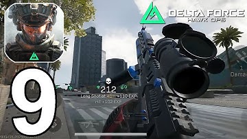 DELTA FORCE Mobile Part 9 Gameplay Walkthrough Android IOS