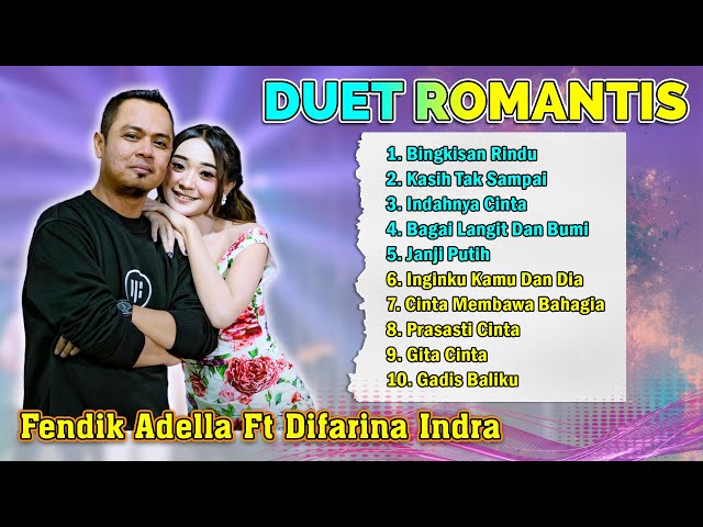 Duet Romantis - Difarina Indra ft Fendik Adella   |   Kompilasi class=
