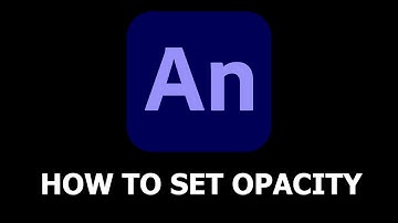 HOW TO SET OPACITY ON ANIMATE CC 2020 UNDER 1 MINUTE!!!