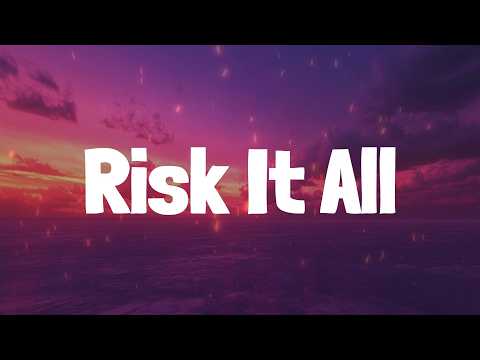 Risk It All - Bruno Mars (Lyrics)