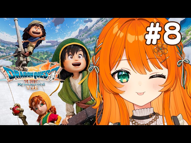 08【ドラゴンクエストVII Reimagined】 メルビンを探す【DQ7