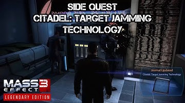 Mass Effect 3: Legendary Edition | Side Quest 27 - Citadel: Target Jamming Technology