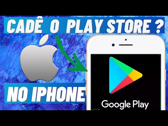 Baixar Play Store para iPhone