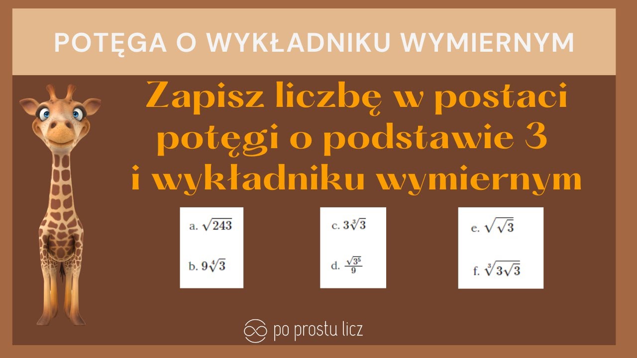 Potęgi O Tym Samym Wykładniku Zapisz liczbę w postaci potęgi o podstawie 3 i wykładniku wymiernym