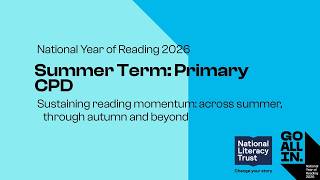 National Year of Reading: Primary CPD on sustaining reading momentum across summer and beyond