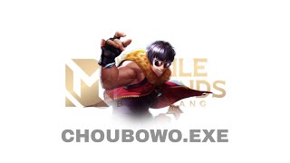 CHOUBOWO.EXE-MODE SKUTNU. mobilelegends choubowo