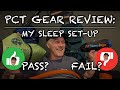 Honest review will my sleep setup last 4 months on the pct